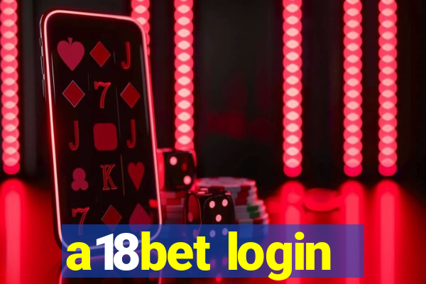 a18bet login